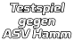 Testspiel gegen  ASV Hamm