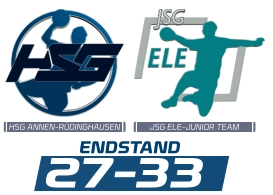 HSG ANNEN-RÜDINGHAUSEN JSG ELE-JUNIOR TEAM ENDSTAND 27-33