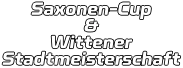 Saxonen-Cup & Wittener Stadtmeisterschaft