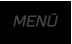 MENÜ