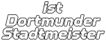 ist Dortmunder Stadtmeister