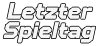 Letzter  Spieltag