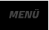 MENÜ