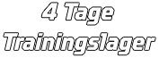 4 Tage Trainingslager