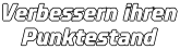 Verbessern ihren Punktestand