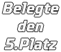 Belegte den 5.Platz
