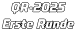 QR-2025 Erste Runde