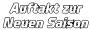 Auftakt zur Neuen Saison