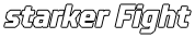 starker Fight