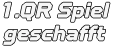 1.QR Spiel geschafft