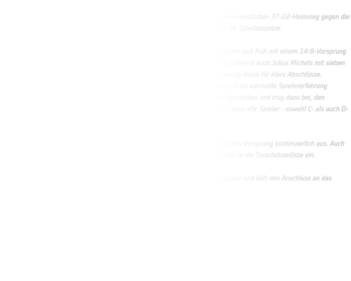 Mit einer starken Teamleistung sicherte sich die HSG Annen-Rüdinghausen einen deutlichen 37:22-Heimsieg gegen die HSG Gevelsberg Silschede und festigte damit die Verfolgerrolle im Kampf um die Tabellenspitze.  Von Beginn an zeigte das Team aus Witten eine konzentrierte Leistung und setzte sich früh mit einem 14:8-Vorsprung zur Halbzeit ab. Besonders Finn Goebel war mit 13 Treffern kaum zu stoppen, während auch Julius Michels mit sieben Toren wichtige Akzente setzte. Die Abwehr stand stabil und ließ den Gästen wenig Raum für klare Abschlüsse.  In dem Spiel  konnte aucgh die männliche D-Jugend eingesetzt werden , wodurch sie wertvolle Spielererfahrung sammeln  und sich weiterentwickeln konnte.Sie intergrierte sichj gut ins Spielgeschehen und trug dazu bei, den Vorsprunbg innerhalb weniger Minuten auszubauen. Besonders erfreulich war , dass alle Spieler - sowohl C- als auch D-Jugend - ihre Aufgaben hervorragend erfüllten.  In der zweiten Halbzeit erhöhten die HSG Jungs das Tempo weiter und bauten den Vorsprung kontinuierlich aus. Auch die breite Kaderstärke machte sich bemerkbar: Insgesamt trugen sich elf Spieler in die Torschützenliste ein.  Mit diesem Erfolg bleibt die HSG mit 21:5 Punkten auf dem zweiten Tabellenplatz und hält den Anschluss an das führende JSG ELE Junior Team.