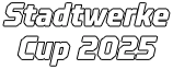 Stadtwerke Cup 2025