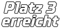 Platz 3 erreicht