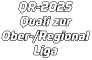 QR-2025 Quali zur Ober-/Regional Liga