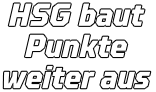 HSG baut  Punkte  weiter aus