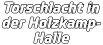 Torschlacht in der Holzkamp- Halle