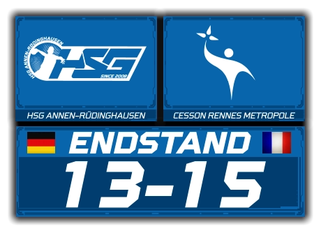 HSG ANNEN-RÜDINGHAUSEN CESSON RENNES METROPOLE ENDSTAND 13-15