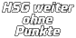 HSG weiter ohne  Punkte